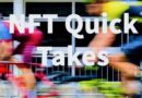 two bicyclists flash past with the words "NFT Quick Takes" superimposed